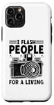 Coque pour iPhone 11 Pro I Flash People For A Living Photographie Photographe