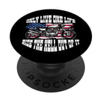 One Life Ride The Hell Out Of It US Flag Motorcycle Biker PopSockets Adhesive PopGrip