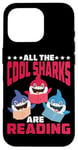 iPhone 16 Pro All The Cool Sharks Are Reading Kindergarten - Case