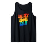 In My Mom Era Mom Life Retro Tank Top