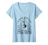 Womens Country Music Just Three Chords & The Truth V-Neck T-Shirt