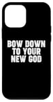 iPhone 12 mini Bow Down to you New God Case