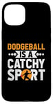 iPhone 15 Plus Dodgeball Is A Catchy Sport Dodge Ball Game Case