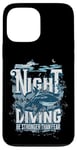 iPhone 13 Pro Max Night Diving Scuba Diving Gear Shark Stronger Than Fear Case