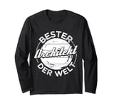 BEST ARCHITECT IN THE WORLD Architects Gift Long Sleeve T-Shirt