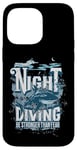 iPhone 14 Pro Max Night Diving Scuba Diving Gear Shark Stronger Than Fear Case