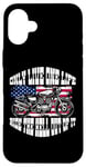 iPhone 16 Plus One Life Ride The Hell Out Of It US Flag Motorcycle Biker Case