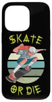 iPhone 13 Pro Skate orSkate or Die - Retro Skateboarding Teen Boy Case