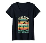 Womens Surf Now Apocalypse Later V-Neck T-Shirt