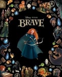 Scholastic Australia Brave (Disney Pixar: Classic Collection)