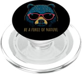 Be a Force of Nature Message inspirant Motif ours PopSockets PopGrip pour MagSafe