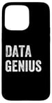 Coque pour iPhone 15 Pro Max Data Genius, analyste de données, ingénieur scientifique