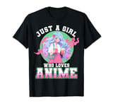 Just a Girl who loves Anime Manga Anime Lover T-Shirt