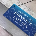 LAZY SPA Sign Personalised Hot Tub Sign For Outdoor Hot Tub Accessories Funny