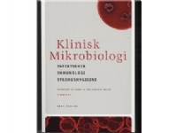 Klinisk mikrobiologi, 2:a upplagan | Elsy Ericson och Thomas Ericson | Språk: Danska