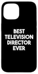 iPhone 15 Best Television Director Ever Case