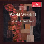 Ryan Walsh, David Loeb  World Winds Ii  CD