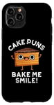 iPhone 11 Pro Cake Puns Bake Me Smile Funny Food Pun Case