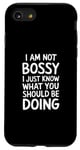 iPhone SE (2020) / 7 / 8 I'm Not Bossy I Just Know What You Should Be Doing Men Women Case