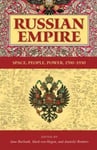 Russian Empire  Space, People, Power, 17001930