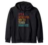 Vintage Robotics Instructor Inspiring Young Innovators Retro Zip Hoodie