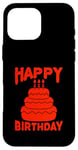 Coque pour iPhone 16 Pro Max Joyeux anniversaire drôle