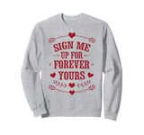 Funny Valentines Day Quotes For Singles Lovers Family Friend Sweatshirt