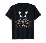 Cats & Tats Tattoo Artist Body Art Ink Cat Mom Cat Dad T-Shirt