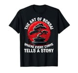 The Art of Bonsai Where Every Curve Tells a Story T-Shirt