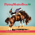 Flying Mojito Bros Greatest Hits (1970-1983) (Vinyl) 12″ Album New