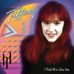 Tiffany  I Think We&#039;re Alone Now  CD