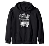 Faith Means Not Waiting To Know What Is True Friedrich Nietz Zip Hoodie