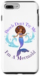 Coque pour iPhone 7 Plus/8 Plus Beach Don't Try Me I'm A Mermaid Funny Black Sirmaids Women