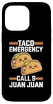 Coque pour iPhone 14 Pro Max Appel d'urgence Taco 9 Juan Juan