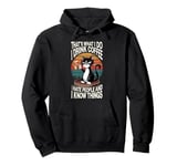 Grumpy Cats Drinking Coffee, Funny I Hate People Design Pullover Hoodie