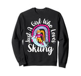 Just A Girl Who Loves Skiing Funny Ski Girl Winter Sports Sweatshirt