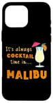 Coque pour iPhone 16 Pro Max Cocktail Malibu It's Always Cocktail Time on Malibu Beach