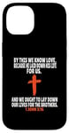 Coque pour iPhone 14 1 Jean 3:16 Écritures des versets de la Bible