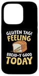 Coque pour iPhone 14 Pro Étiquette gluten Se sentir bien aujourd'hui pour un régime sans pain