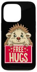 Coque pour iPhone 13 Pro Drôle Free Hugs Hérisson Hérisson Hérisson Hug Pet Blague