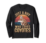 Just a Boy who loves Coyotes Long Sleeve T-Shirt