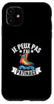 Coque pour iPhone 11 Je Peux Pas J'ai Patinage Artistique Patin A Glace Humour