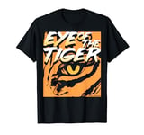 EYE OF THE TIGER T-Shirt