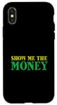 iPhone X/XS Show Me The Money Case