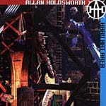 Allan Holdsworth  Hard Hat Area  CD