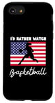 iPhone SE (2020) / 7 / 8 USA American Flag Basketball I'd Rather Watch Basketball Case
