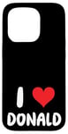 iPhone 15 Pro I Love Donald - Heart Case