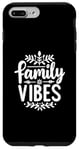 iPhone 7 Plus/8 Plus Family Vibes Forever Together Happy Moments Case