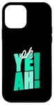 Coque pour iPhone 12 mini Bleu sarcelle Aqua Oh Yeah!