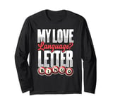 My Love Language Letter Bingo Long Sleeve T-Shirt